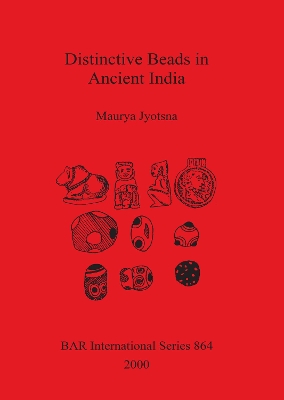 Cover of Distinctive Beads in Ancient India