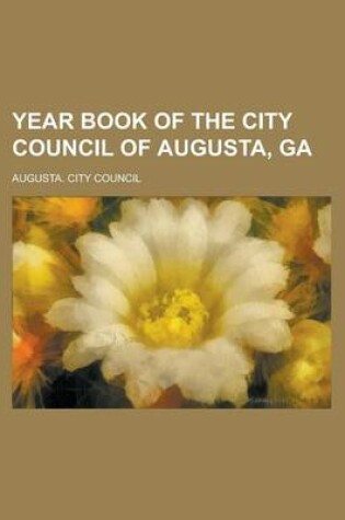 Cover of Year Book of the City Council of Augusta, Ga