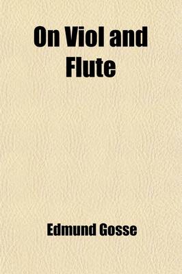 Book cover for On Viol and Flute; Selected Poems