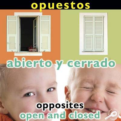 Book cover for Opuestos: Abierto Y Cerrado