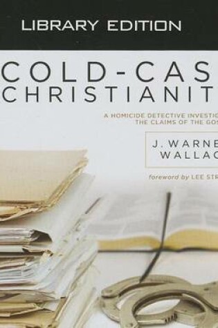 Cover of Cold-Case Christianity (Library Edition)