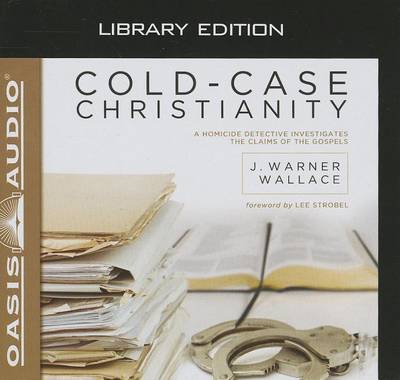 Book cover for Cold-Case Christianity (Library Edition)