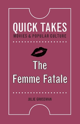 Book cover for The Femme Fatale