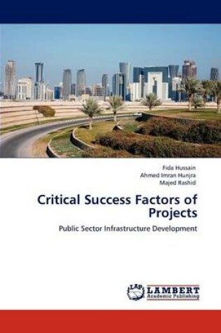 Cover of Critical Success Factors of Projects