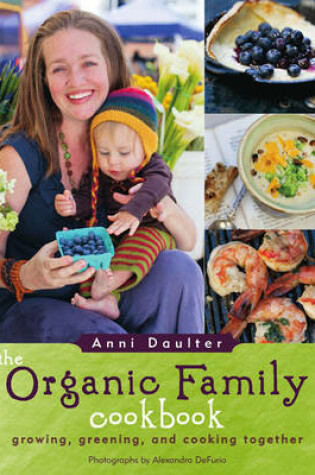 Cover of Organic Family Cookbook