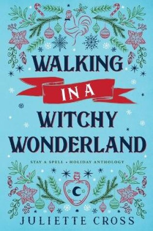 Cover of Walking in a Witchy Wonderland
