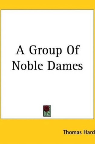 Cover of A Group of Noble Dames