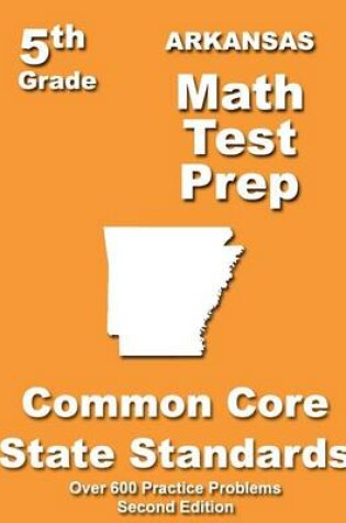 Cover of Arkansas 5th Grade Math Test Prep