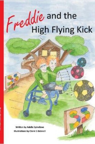 Cover of Freddie and the High Flying Kick