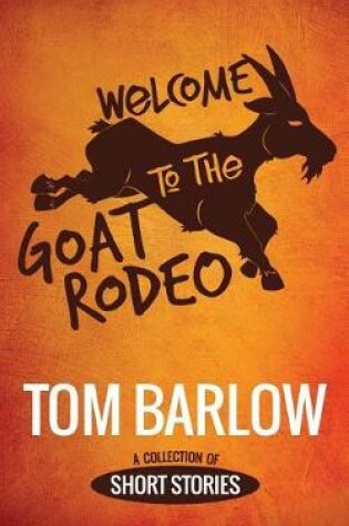 Cover of Welcome to the Goat Rodeo