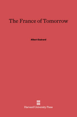 Cover of The France of Tomorrow