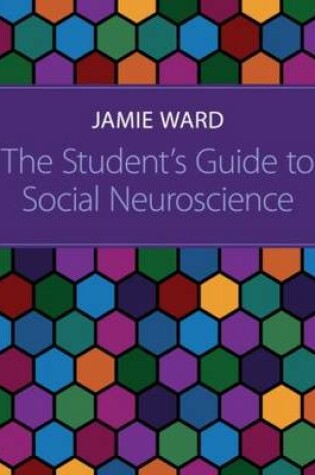 Cover of The Student's Guide to Social Neuroscience