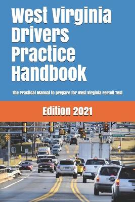 Book cover for West Virginia Drivers Practice Handbook