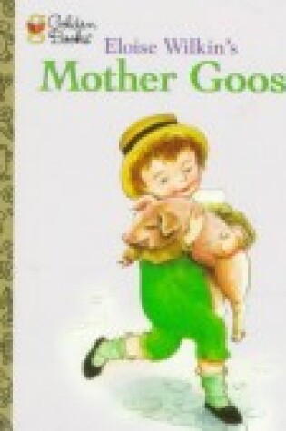 Cover of Eloise Wilkin's Mother Goose