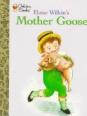 Book cover for Eloise Wilkin's Mother Goose