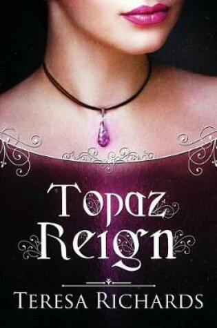 Cover of Topaz Reign
