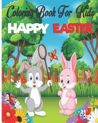 Book cover for Happy Easter Coloring Book For Kids