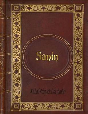 Book cover for Mikhail Petrovich Artsybashev - Sanin