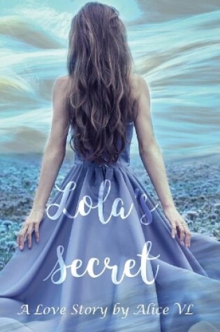 Cover of Lola's Secret