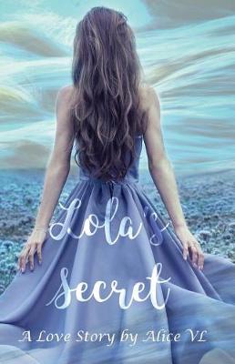 Book cover for Lola's Secret