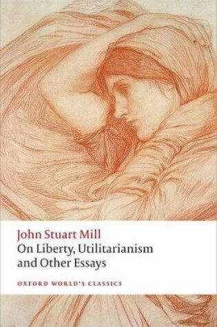 Cover of On Liberty, Utilitarianism and Other Essays