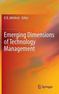 Book cover for Emerging Dimensions of Technology Management