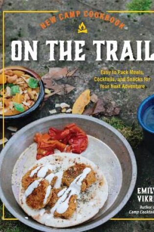 Cover of New Camp Cookbook On the Trail