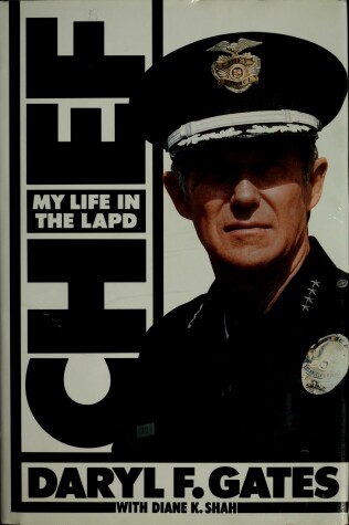 Book cover for Chief: My Life in the Lapd