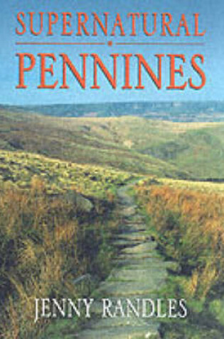 Cover of Supernatural Pennines