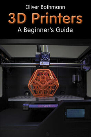 Cover of 3D Printers