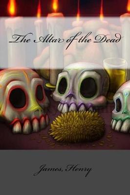 Book cover for The Altar of the Dead