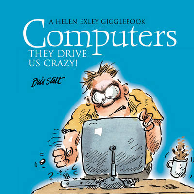 Book cover for Computers They Drive Us Crazy