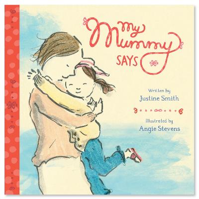 Book cover for My Mummy Says