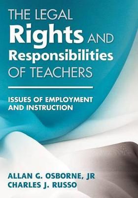 Book cover for The Legal Rights and Responsibilities of Teachers
