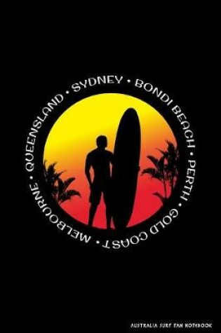 Cover of Australia Surf Fan Notebook