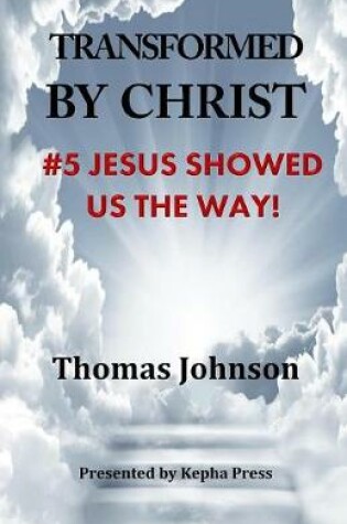 Cover of Transformed by Christ #5