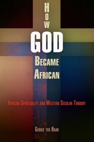 Cover of How God Became African