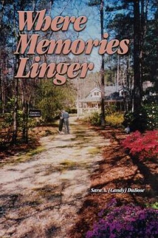 Cover of Where Memories Linger