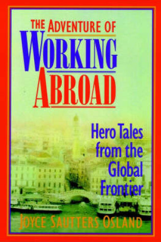 Cover of The Adventure of Working Abroad