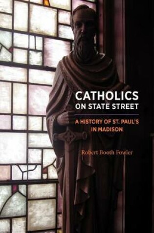 Cover of Catholics on State Street