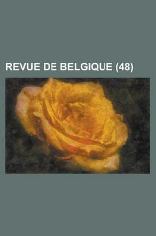 Cover of Revue de Belgique (48)