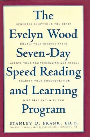 Cover of The Evelyn Wood Seven-Day Speed Reading and Learning Program