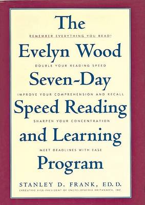 Book cover for The Evelyn Wood Seven-Day Speed Reading and Learning Program