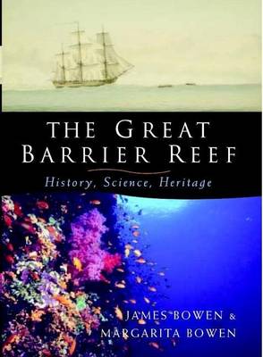 Book cover for Great Barrier Reef: History, Science, Heritage