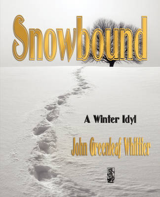 Book cover for Snowbound - A Winter Idyl