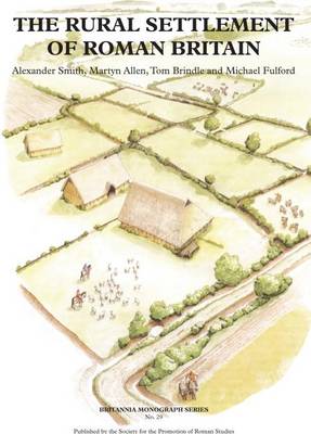 Cover of The Rural Settlement of Roman Britain