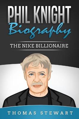 Book cover for Phil Knight Biography