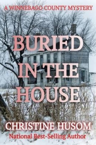 Cover of Buried In The House