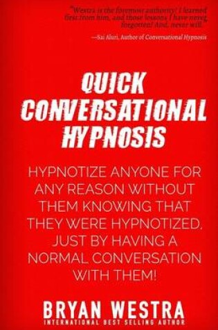 Cover of Quick Conversational Hypnosis