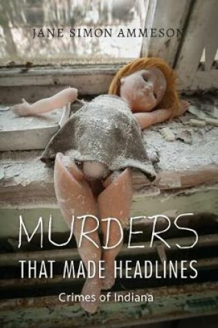 Cover of Murders That Made Headlines